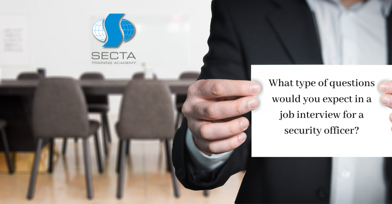 What type of questions would you expect in a job interview for a security officer