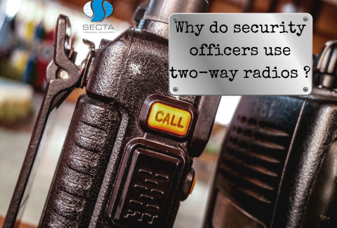 Why do security officers use two way radios
