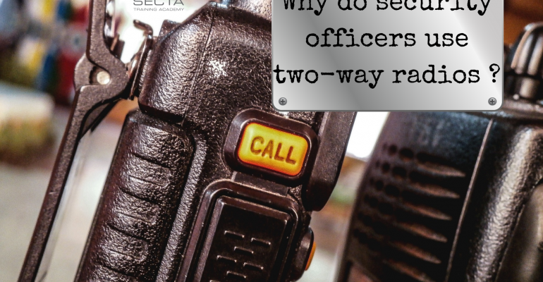 Why do security officers use two way radios