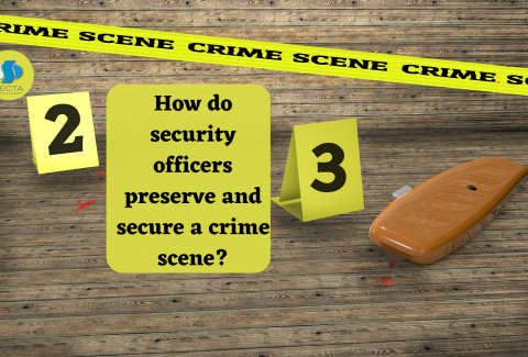 How do security officers preserve and secure a crime scene