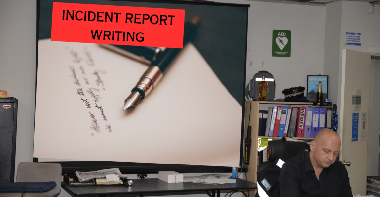 INCIDENT REPORT WRITING