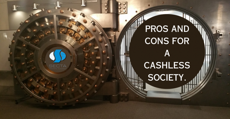 PROS AND CONS FOR A CASHLESS SOCIETY