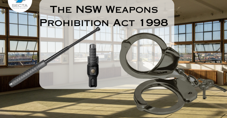 The NSW Weapons Prohibition Act 1998(2)