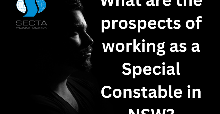 What are the prospects of working as a Special Constable in NSW