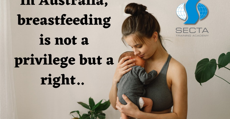 In Australia, breastfeeding is not a privilege but a right..