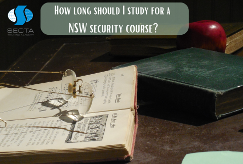 How long should I study for a NSW security course