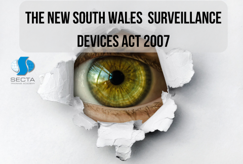 The New South Wales Surveillance Devices Act 2007
